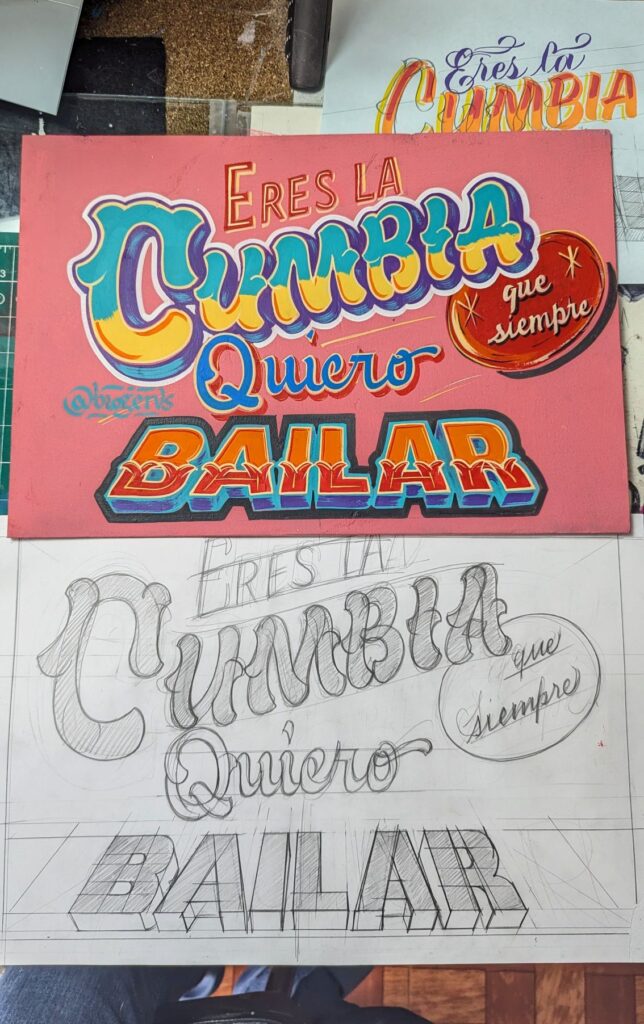 Rótulo «Eres la cumbia que siempre quiero bailar» junto a su boceto a lápiz