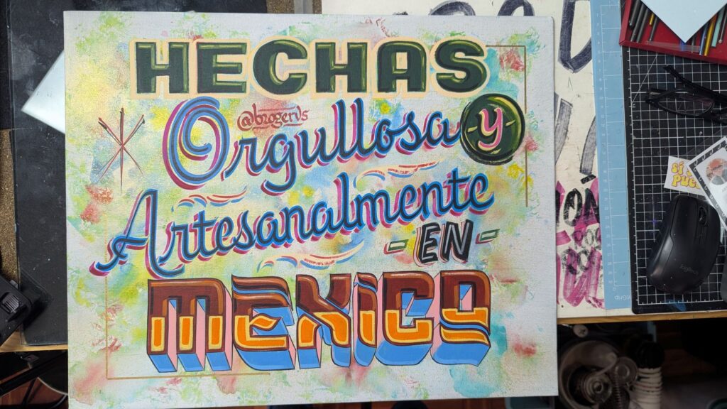 Rótulo pintado a mano: Hechas orgullosa y artesanalmente en México